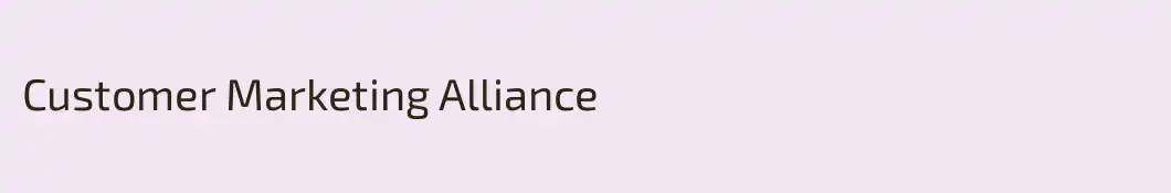 Customer Marketing Alliance